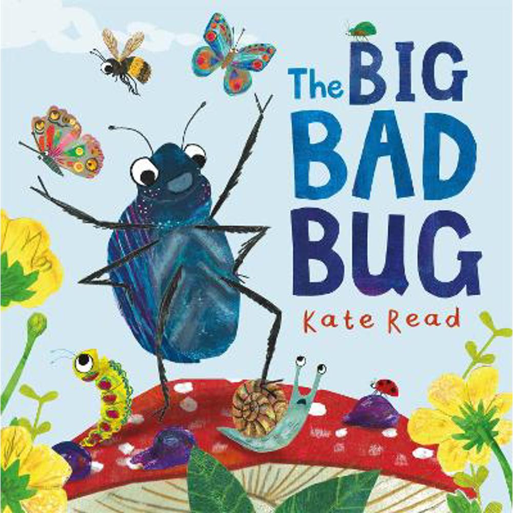 The Big Bad Bug: A Minibeast Mini Drama (Paperback) - Kate Read